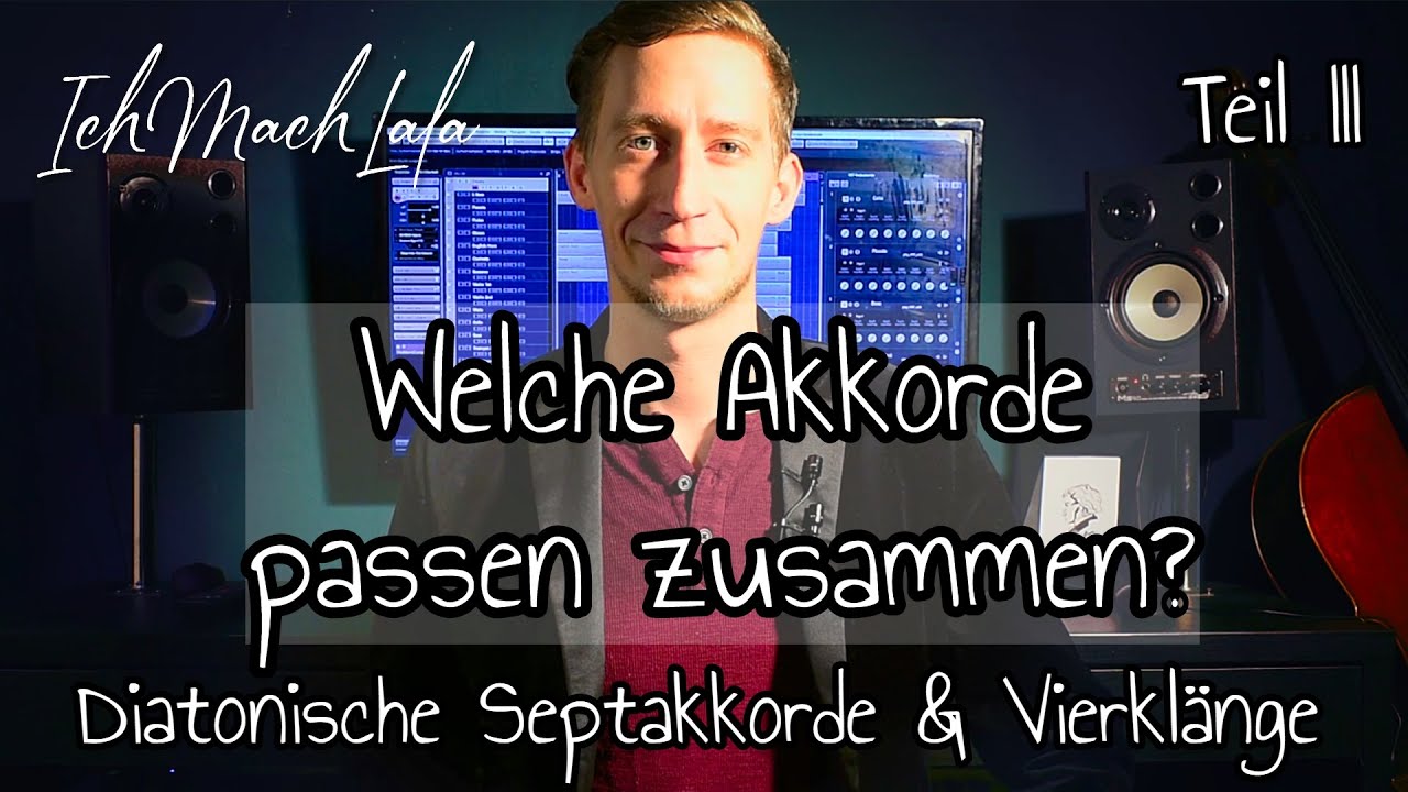 Welche Akkorde passen zusammen? Diatonische Akkorde 3: Septakkorde & Vierklänge bilden: Musiktheorie
