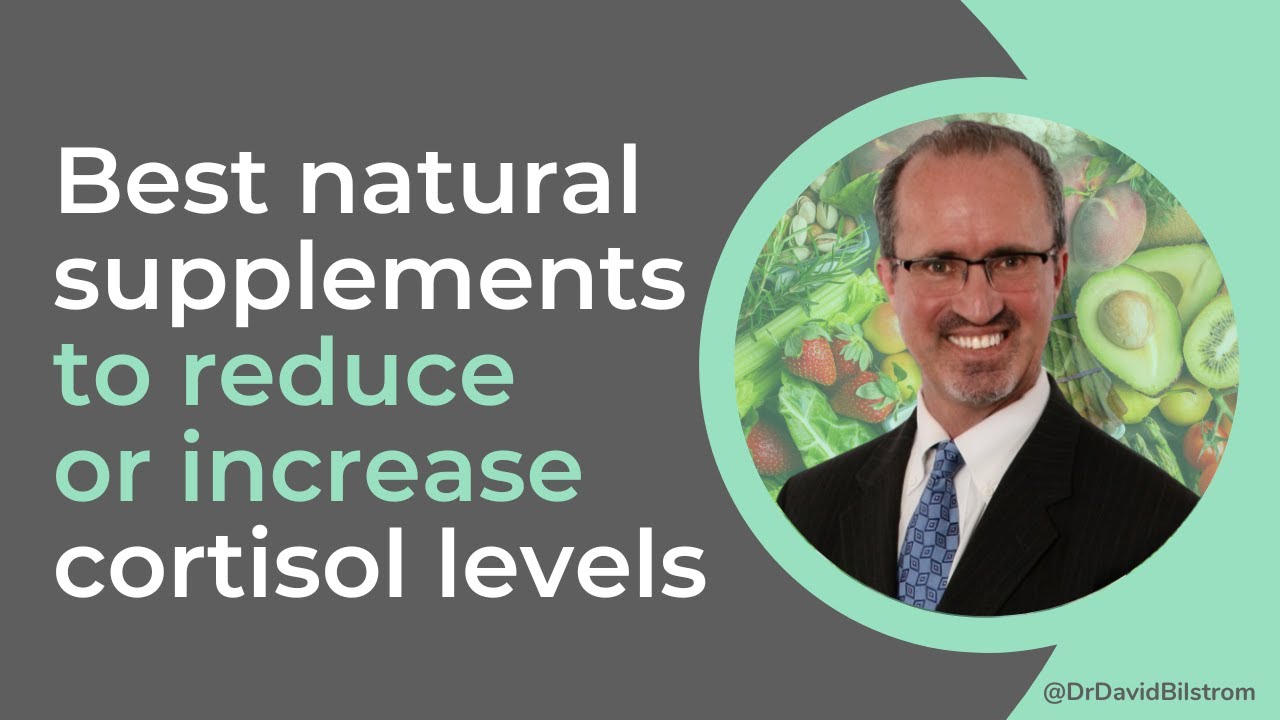 Best natural supplements to reduce cortisol (or increase low cortisol levels)