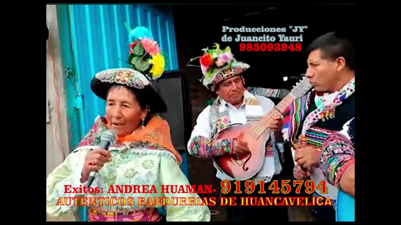 Mix  ANDREA HUAMAN  Y LOS AUTENTICOS DE HUANCAVELICA