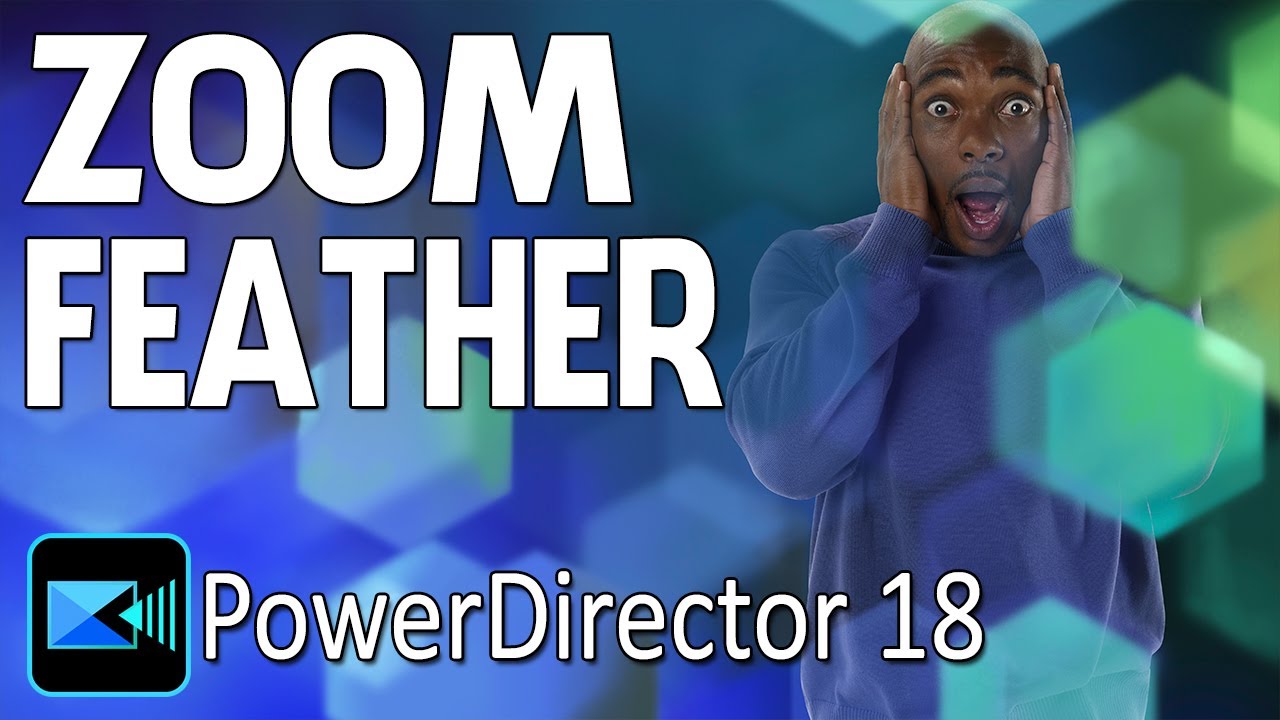Music Video Effects - Zoom Feather | PowerDirector