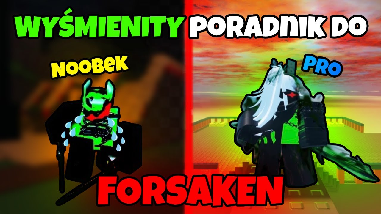 WYŚMIENITY poradnik do KILLERÓW🤫 (Forsaken)