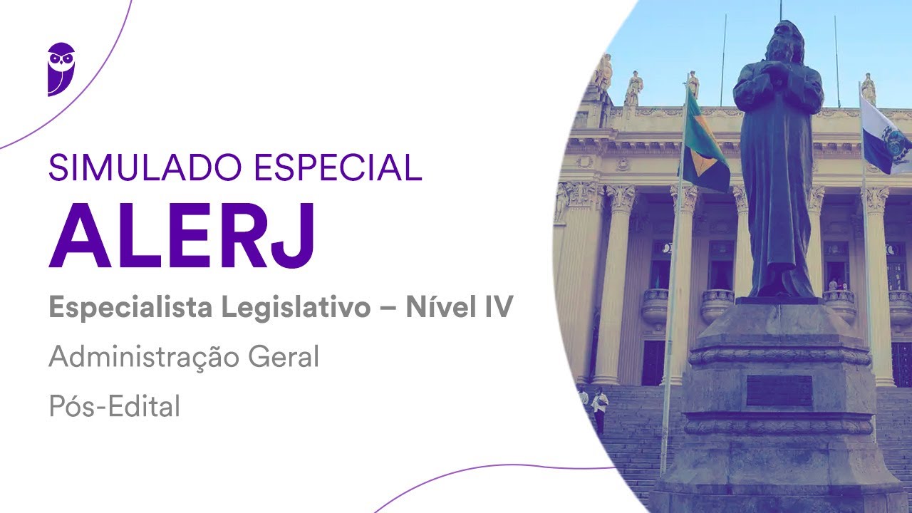 Simulado Especial ALERJ -Especialista Legislativo N&iacute;vel IV -Administra&ccedil;&atilde;o Geral -P&oacute;s-Edital-Corre&ccedil;&atilde;o