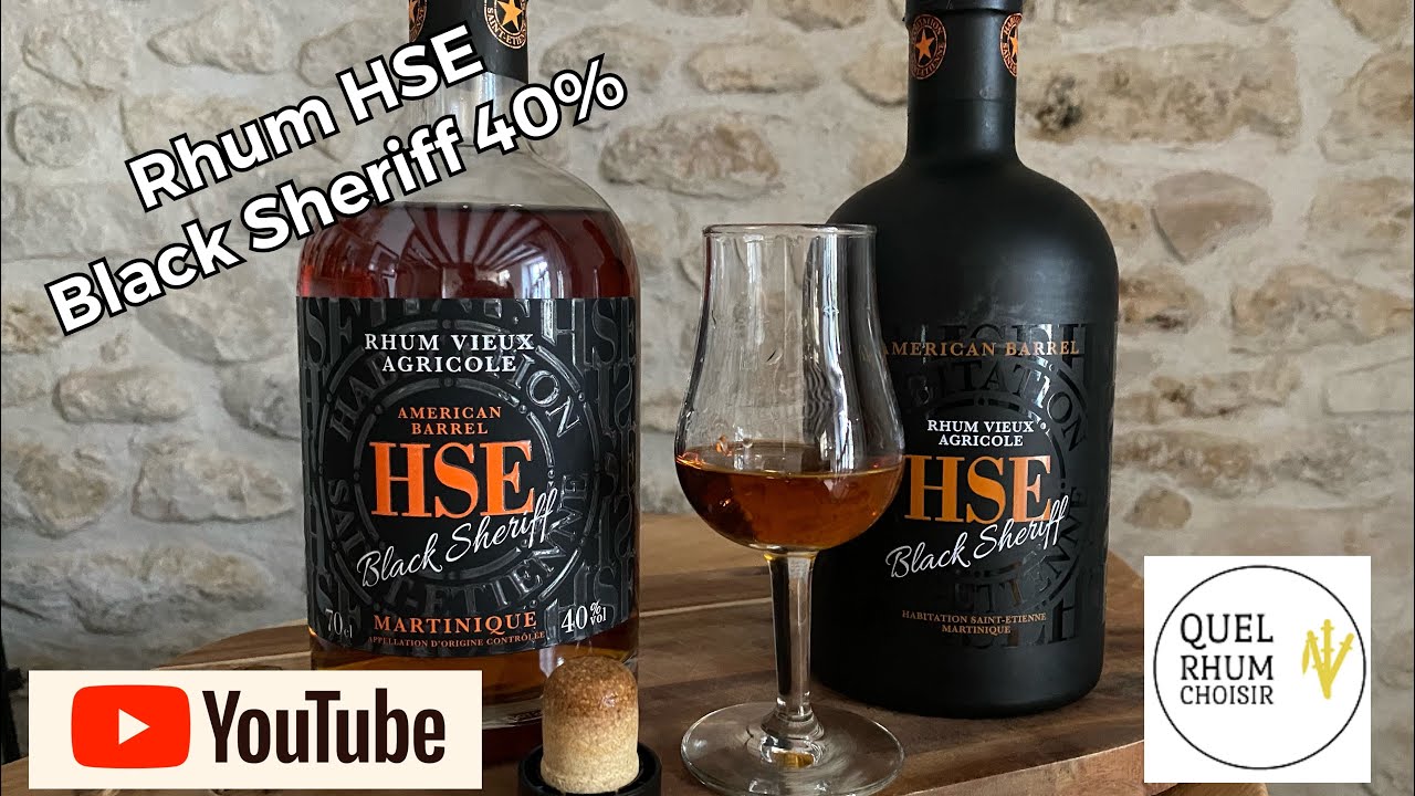 Rhum vieux agricole 
HSE black shériff 40% vidéo dégustation