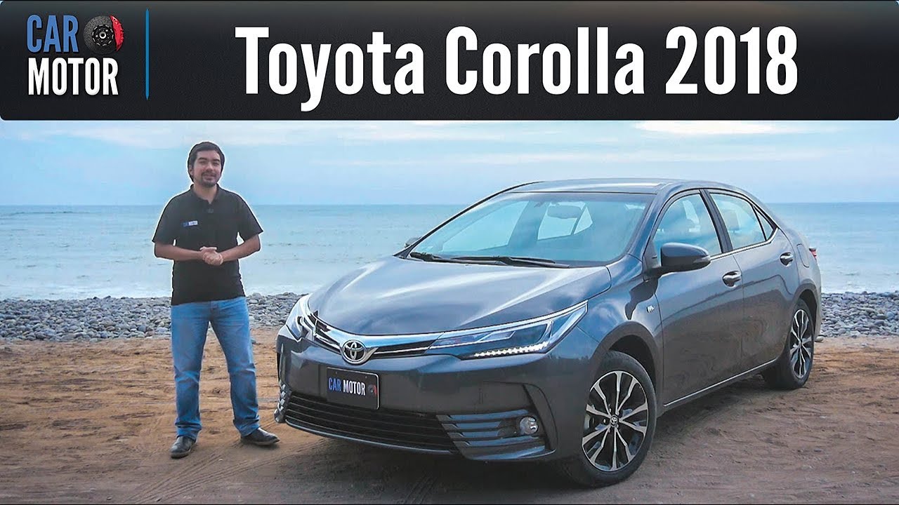 Toyota Corolla 2018 - Nuevo look y más seguridad