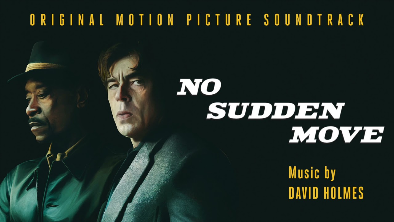 No Sudden Move Soundtrack | Wertz Goes to the Office – David Holmes | WaterTower