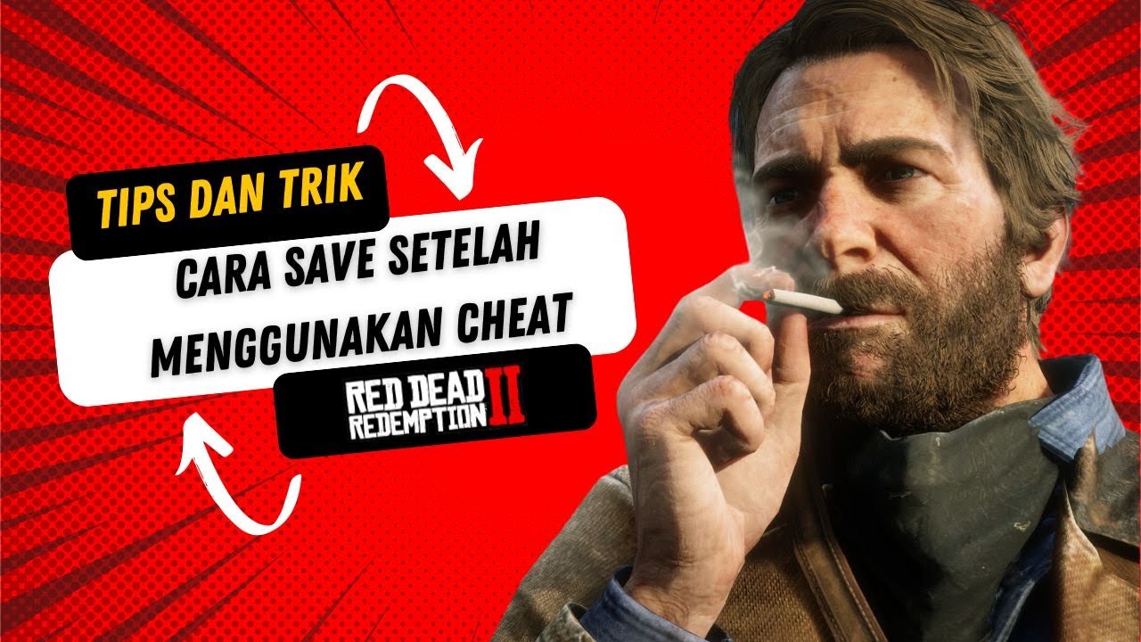RDR2 | TIPS RDR2 | GLITCH CHEAT DAN SAVE DI 2023