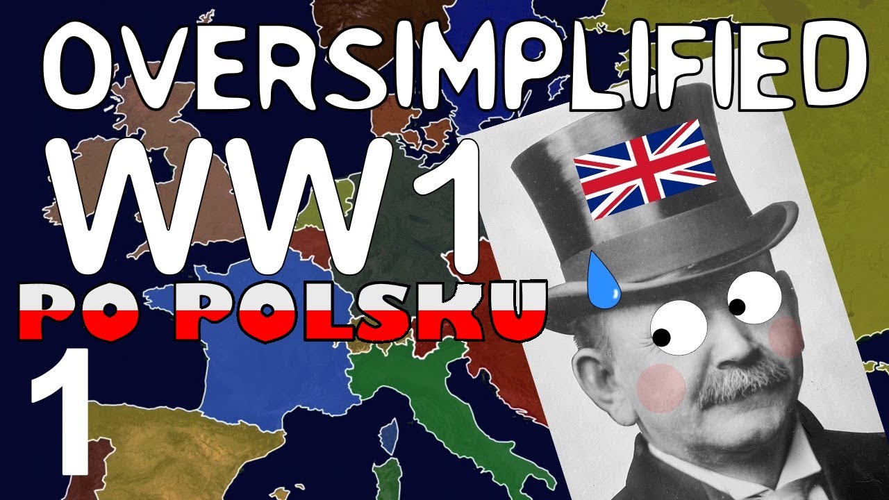 1 Wojna Światowa w Skr&oacute;cie (Część 1)