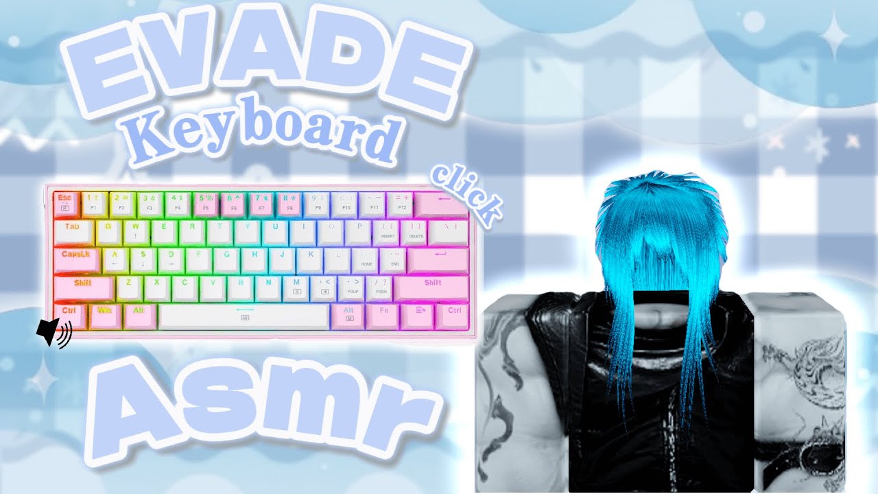 ASMR KeyBoard + Evade Gameplay | Handcam