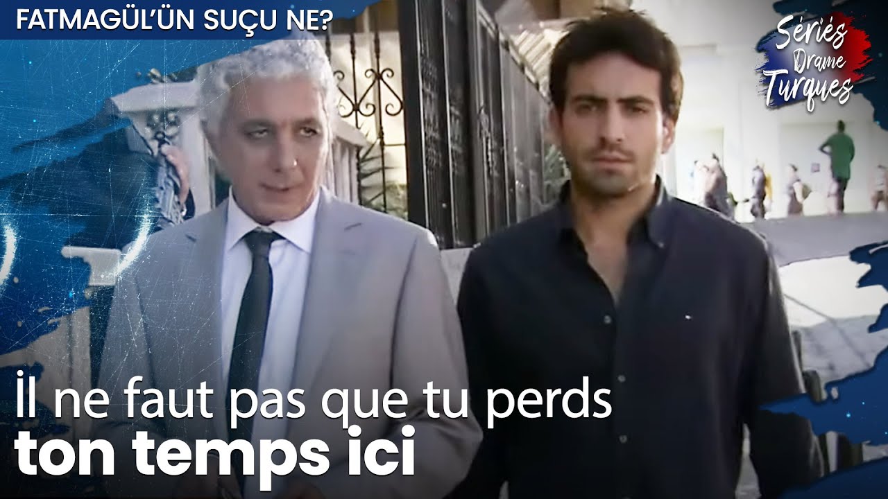 Tu as ton visa on peut acheter tes billets - Épisode 11 - Fatmagul