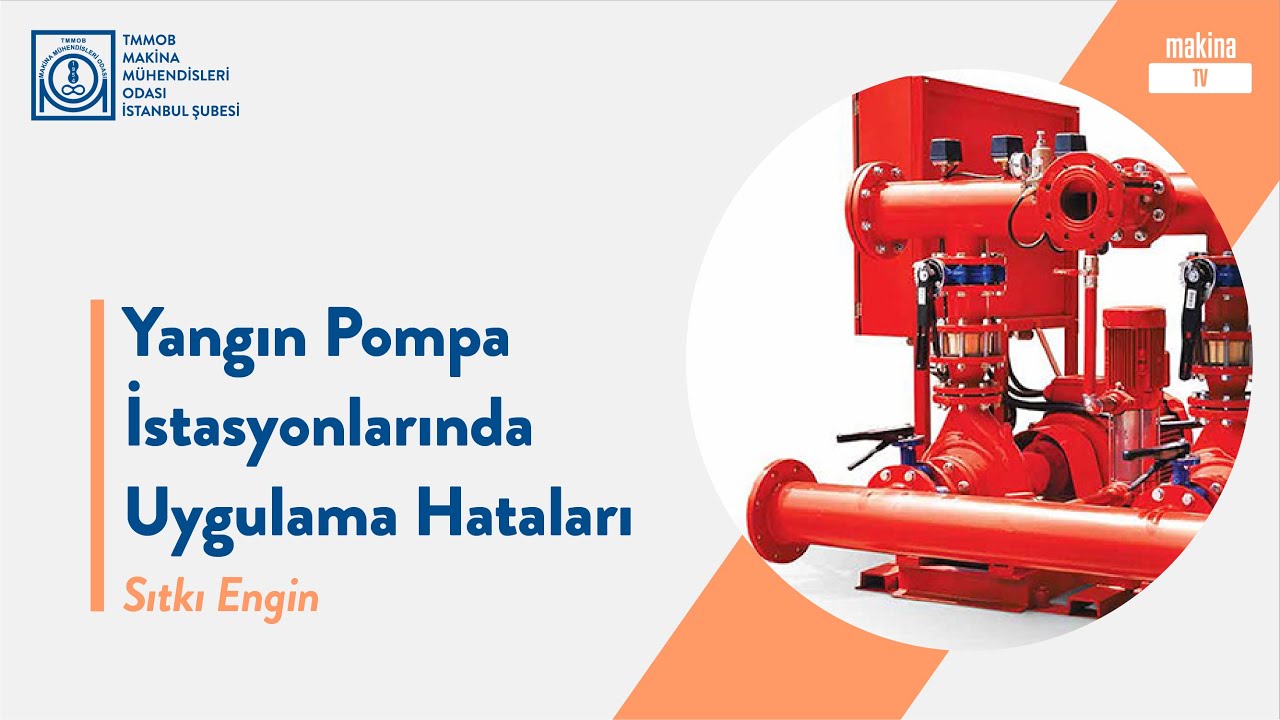 Yangın Pompa İstasyonlarında Uygulama Hataları