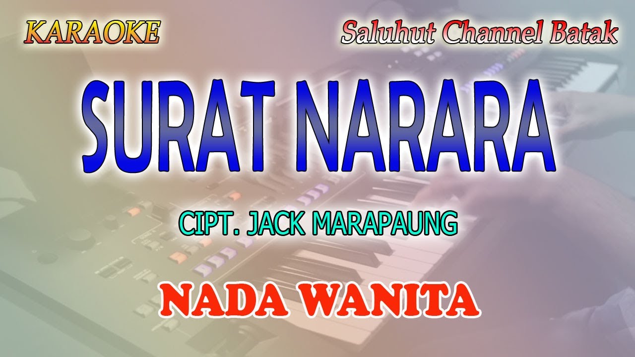 SURAT NARARA ll KARAOKE BATAK ll JACK MARPAUNG ll NADA WANITA C=DO