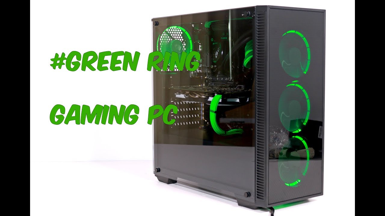 #GREEN RING PC Build    ~Time Lapse~