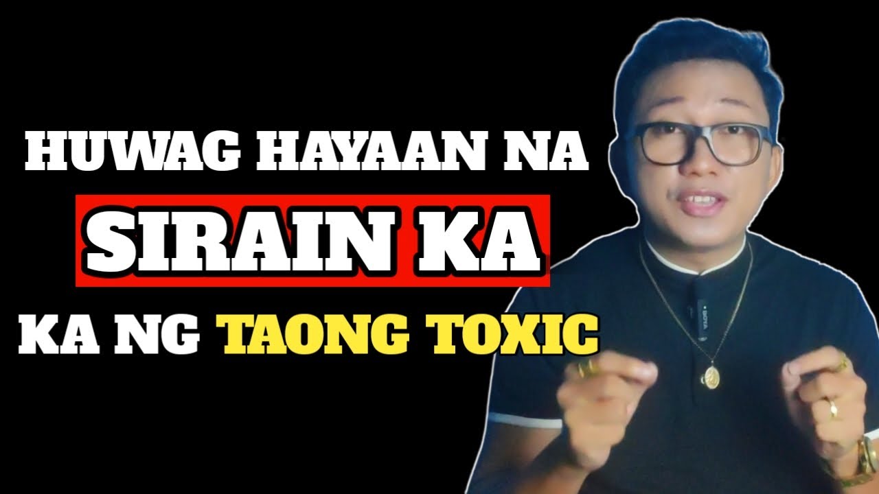 Paano Manatiling Matibay Kahit may Toxic na Tao sa Buhay Mo? | Brain Power 2177