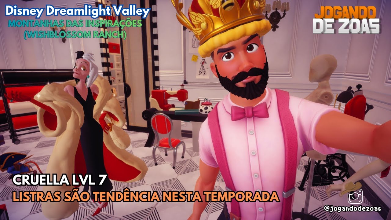 Dreamlight Valley - CRUELLA LVL 7 - LISTRAS SÃO TENDÊNCIA NESTA TEMPORADA