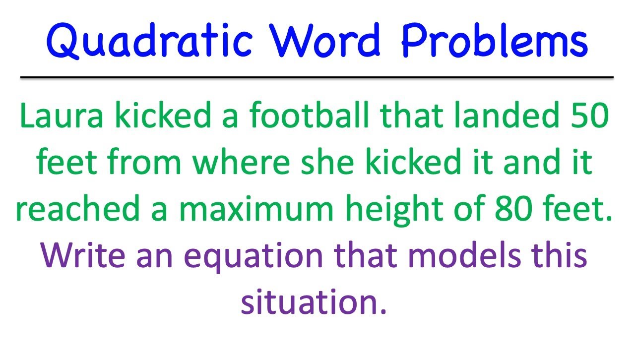 Quadratic Word Problems