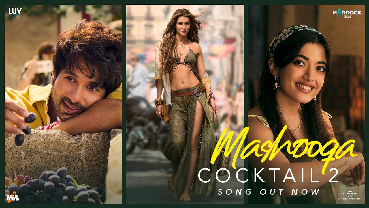 Mashooqa (Video) Shahid, Kriti, Rashmika | Pritam, Mahmood, Amitabh B, Raghav C, Ruaa K | Cocktail 2