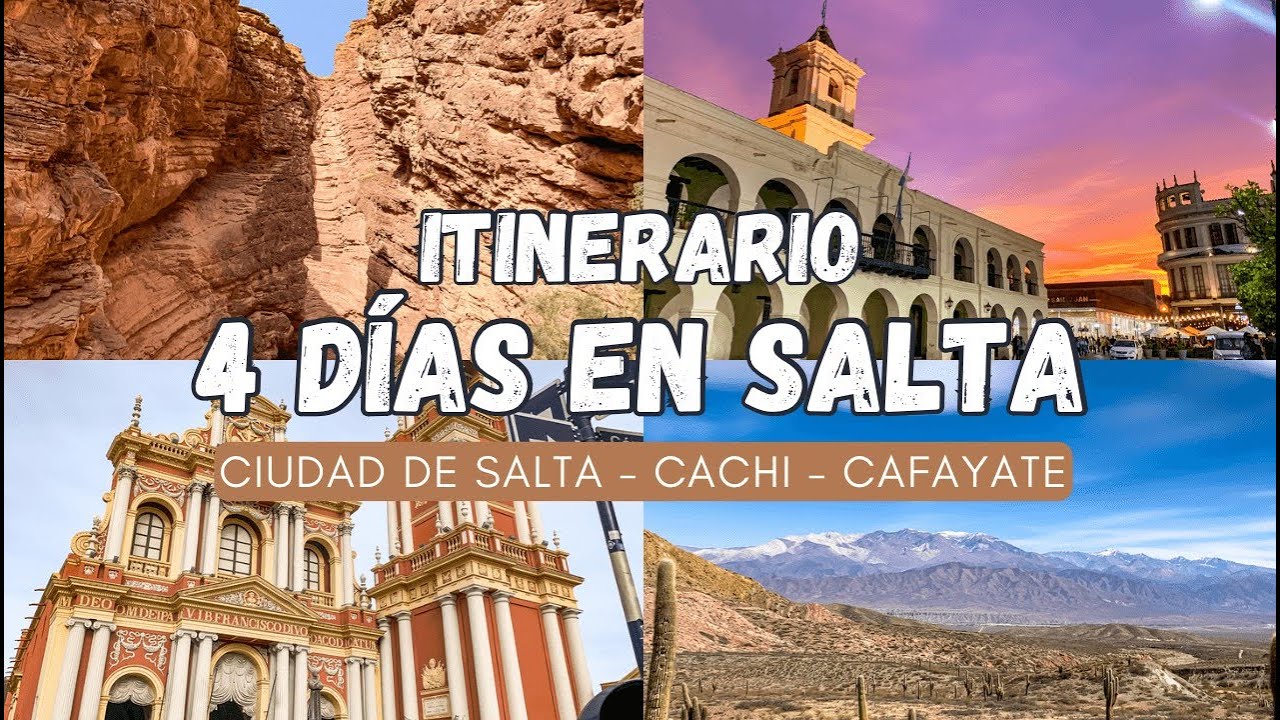 QUÉ HACER 4 DÍAS EN SALTA