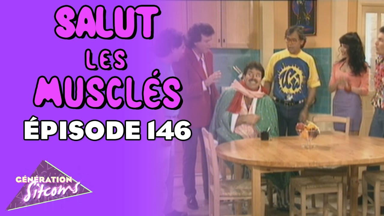 SALUT LES MUSCLÉS - Un vrai cordon bleu | EPISODE 146