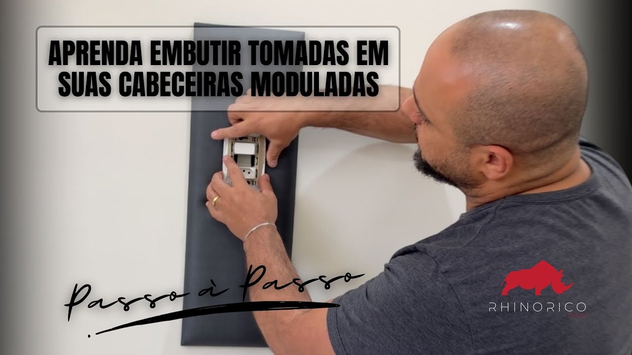 TOMADA EMBUTIDA EM CABECEIRAS MODULADAS - PASSO A PASSO