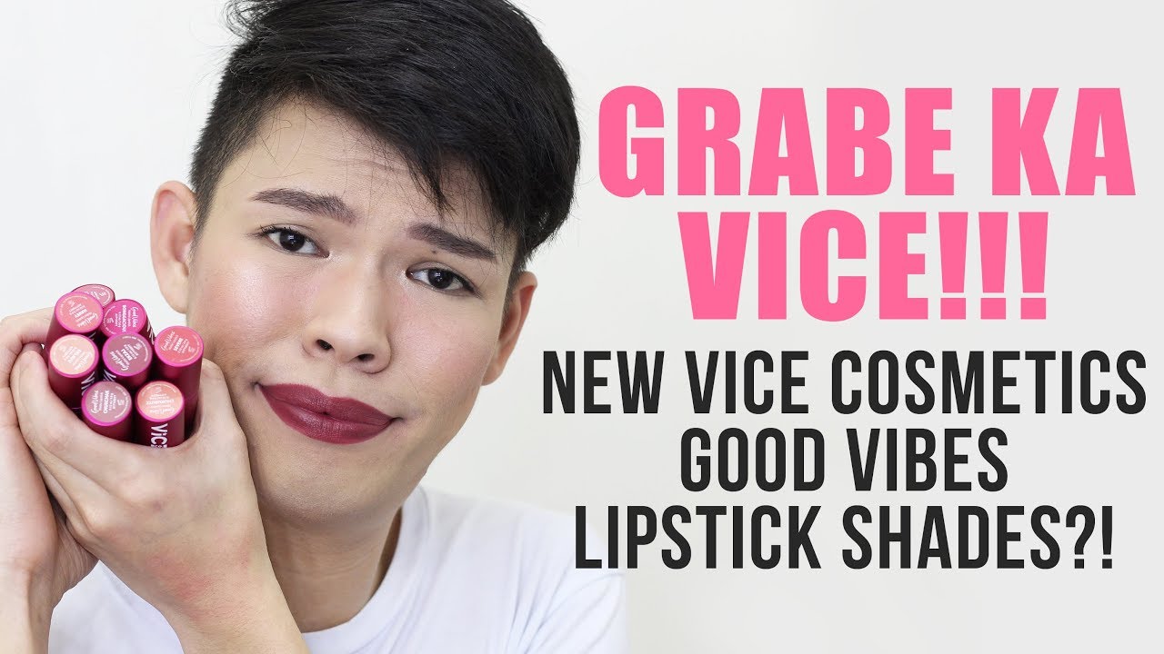 GRABE KA VICE GANDA!!! NEW VICE COSMETICS GOOD VIBES LIPSTICK SHADES - REVIEW AND SWATCHES