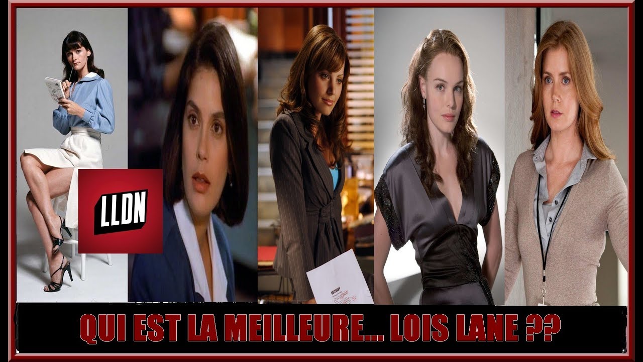 QELM #5 - QUI EST LA MEILLEURE... LOIS LANE ??