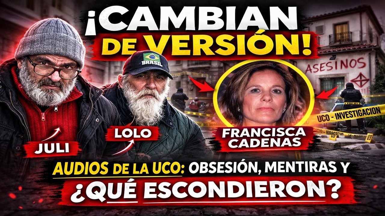 ¡ULTIMA HORA! ¡Los ASESINOS de Francisca CAMBIAN de VERSIÓN!