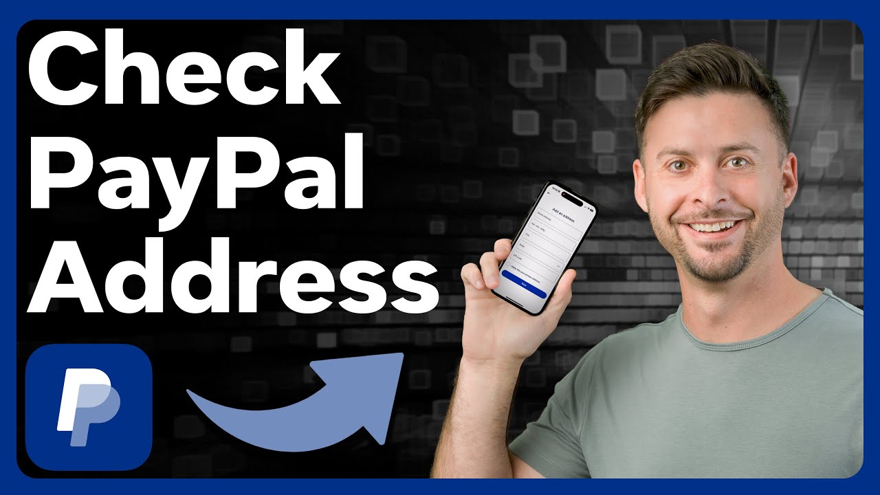 How To Check PayPal Address