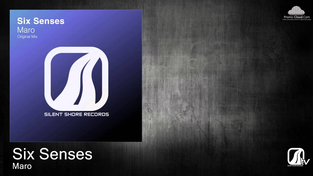 Six Senses - Maro (Original Mix)