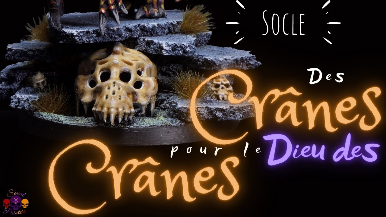 Socle Des Crânes Pour Le Dieu Des Crânes [FR] 💀💀