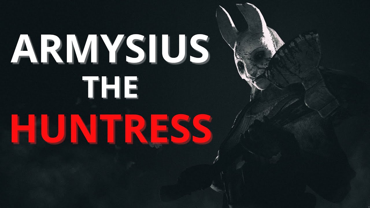 Armysius The Huntress [Music Compilation]