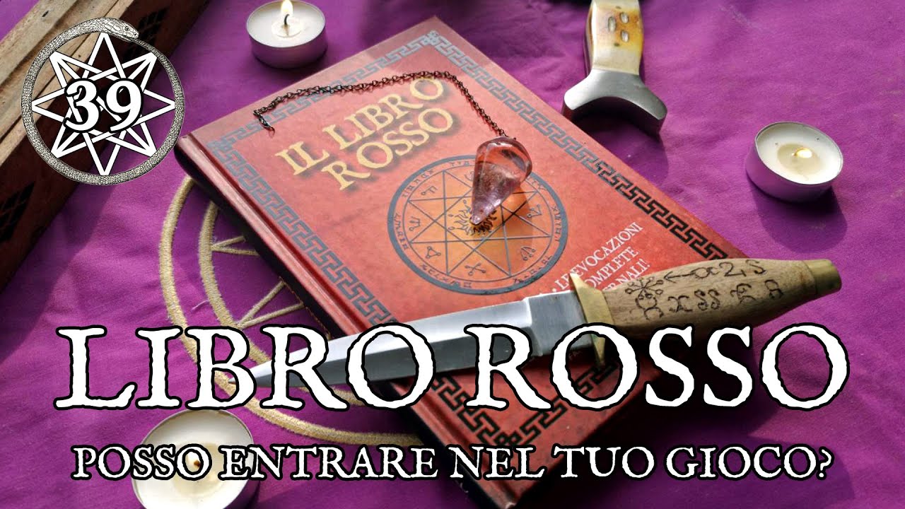 39 - Il Rituale del Libro Rosso