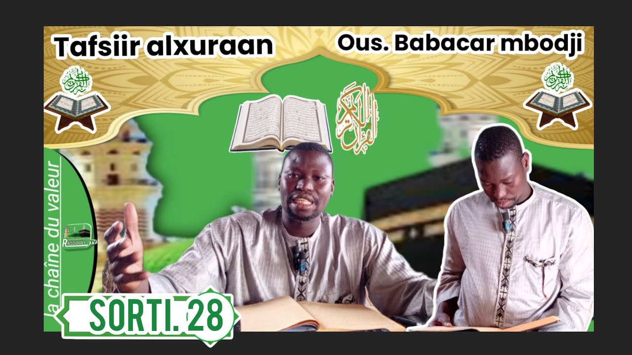 Tafsir alkouran avec oustaz baboucar bouji sur rassoulltv tivaouane 
