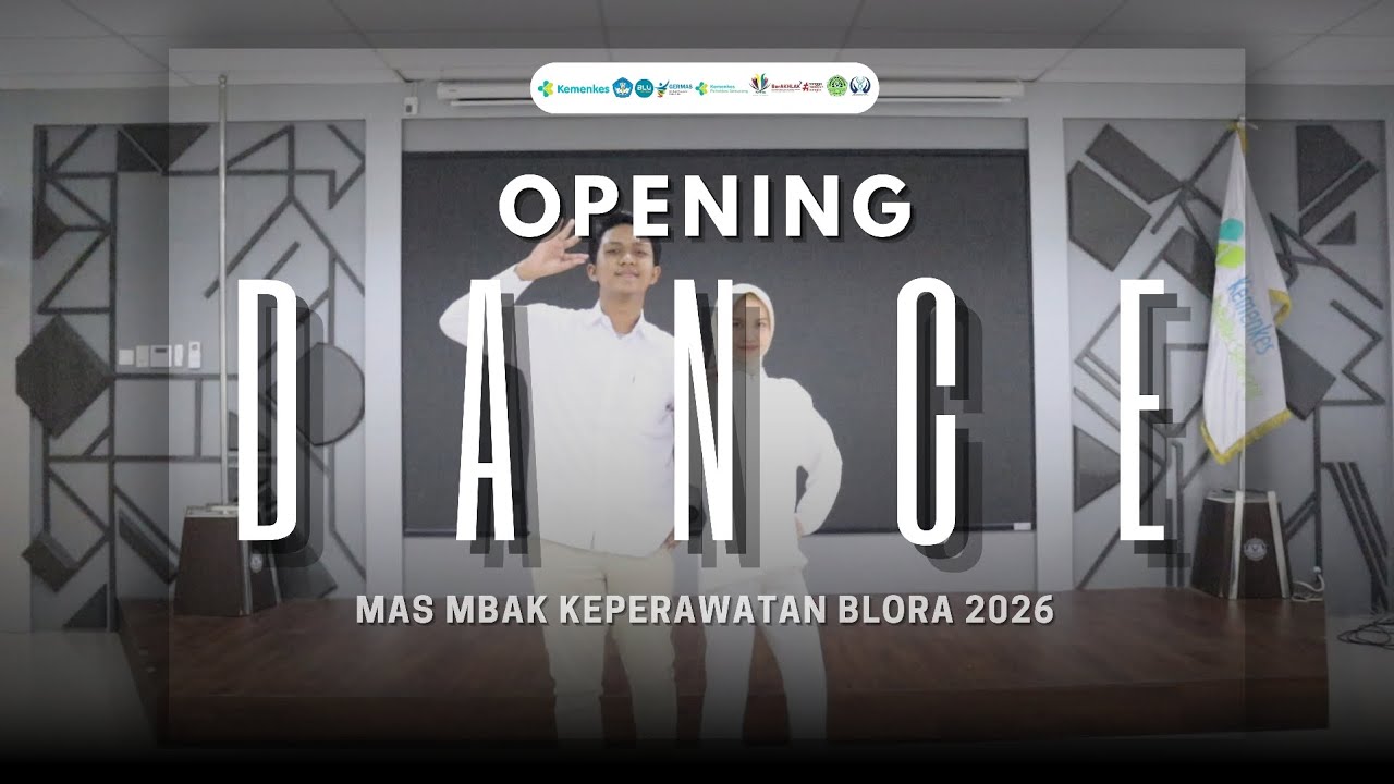 OPENING DANCE MAS & MBAK KEPERAWATAN BLORA || HIMA KEPERAWATAN BLORA 2026