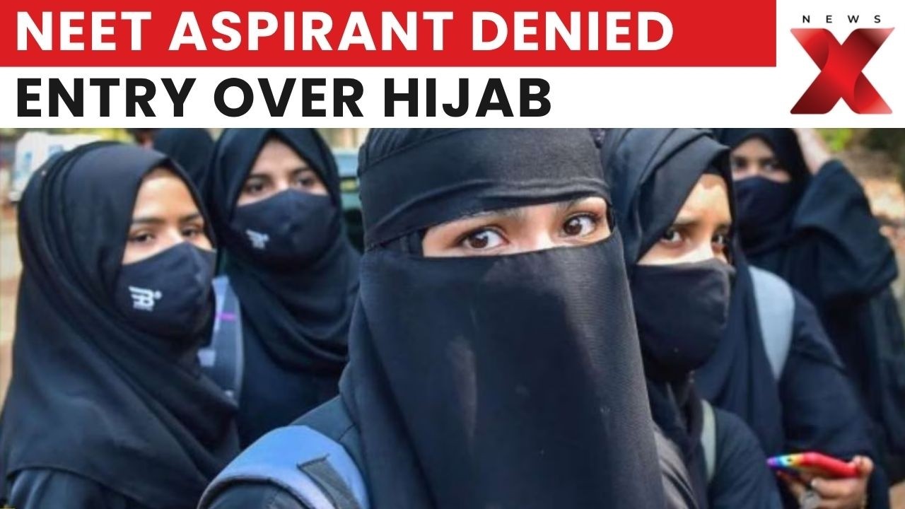 NEET Aspirant Denied Entry Over Hijab Row, Chaos Erupts At Mumbai Exam Centre | NewsX
