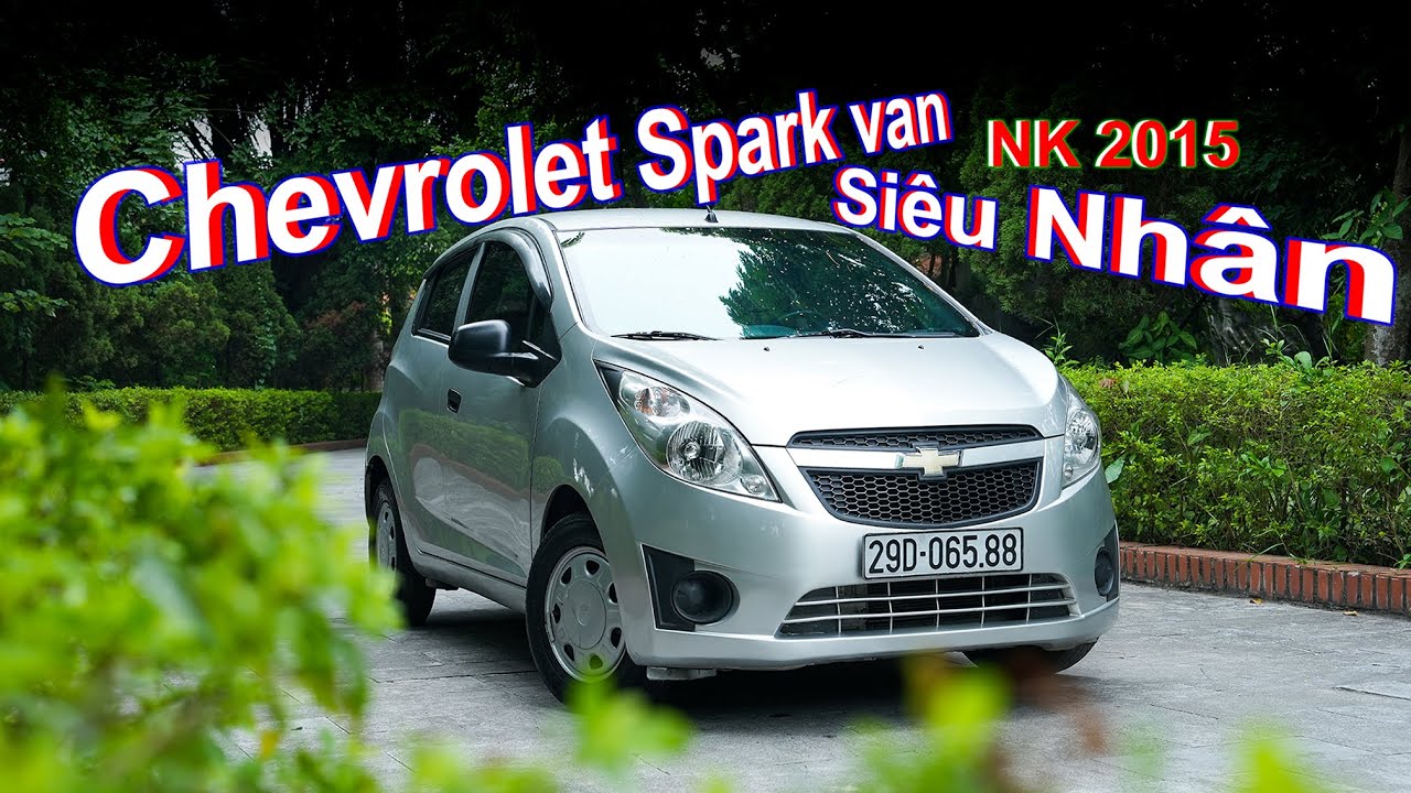 Chevrolet Spark van Nhập khẩu đời chót 2015_fom siêu nhân rất mới