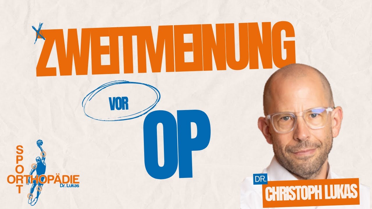 Zweitmeinung vor einer Operation, warum und wie?