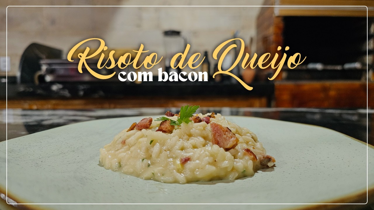 RISOTO DE QUEIJO COM BACON DELICIOSO! APRENDA A FAZER!