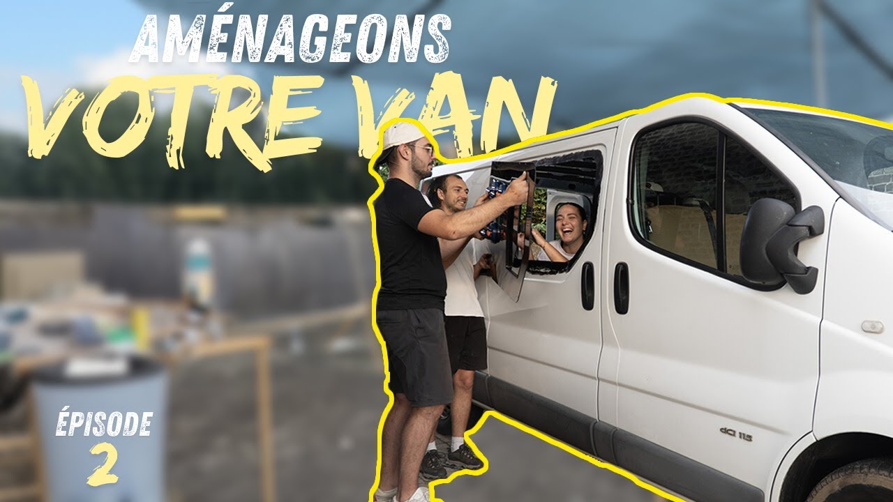 Ep 2. Pose de fenêtres Carbest et isolation à l’Armaflex d’un Renault Trafic