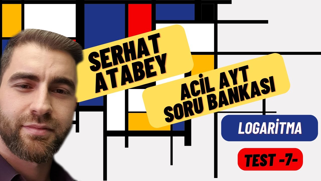 Logaritma Test -7- | 2023 ACİL MATEMATİK AYT SORU BANKASI ÇÖZÜMLERİ