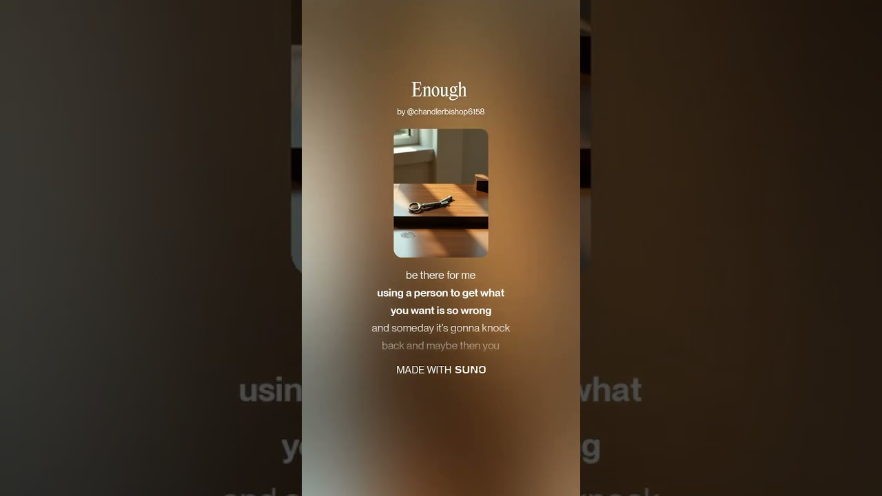 Enough by Chandler bishop 