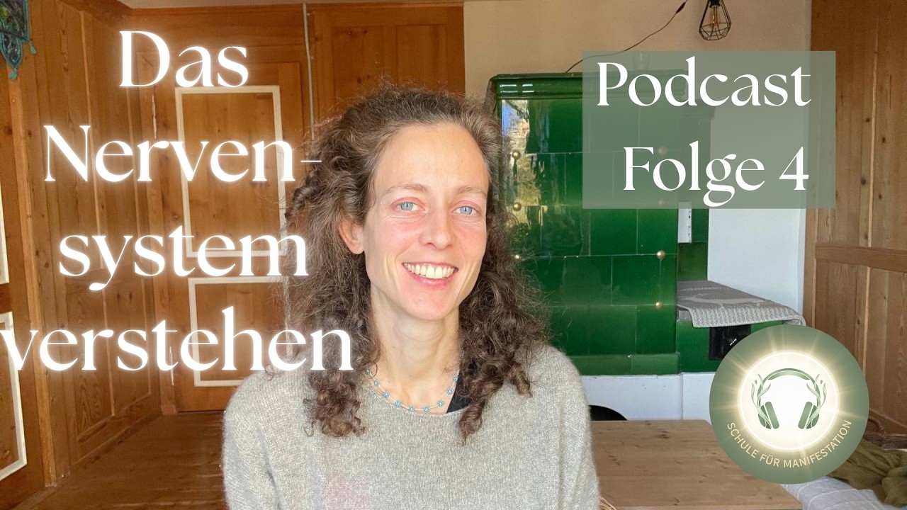 Dein Nervensystem verstehen | Podcast #4