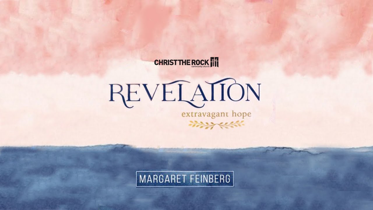 Revelation - Week 2 | Christ the Rock Community Church | Minister Tara Owens