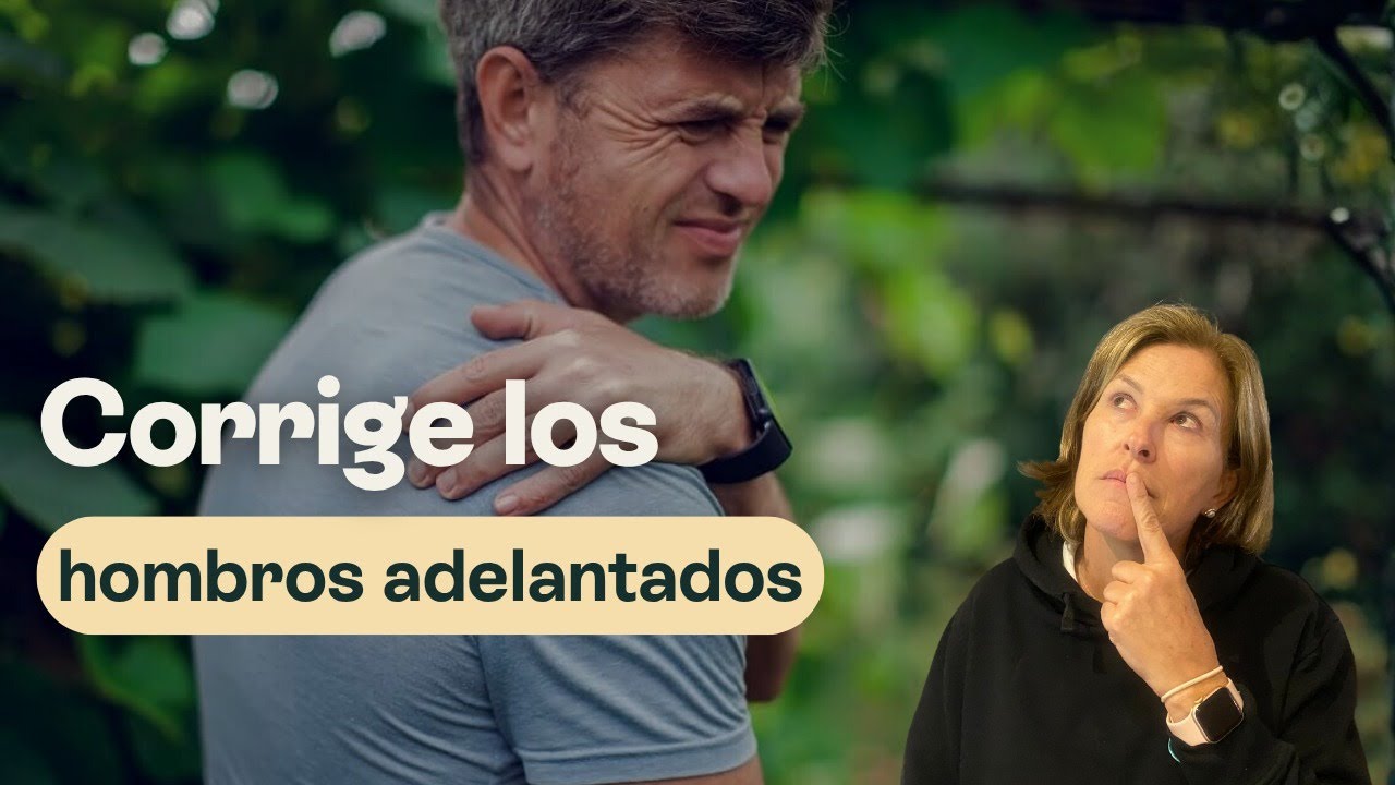 Corrige los hombros adelantados