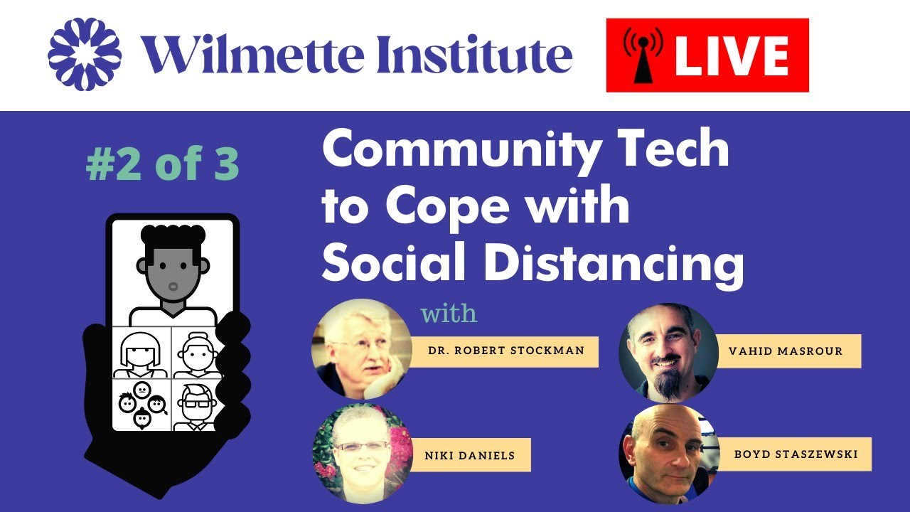 WI LIVE Community Tech to Cope with Social Distancing (#2 of 3)