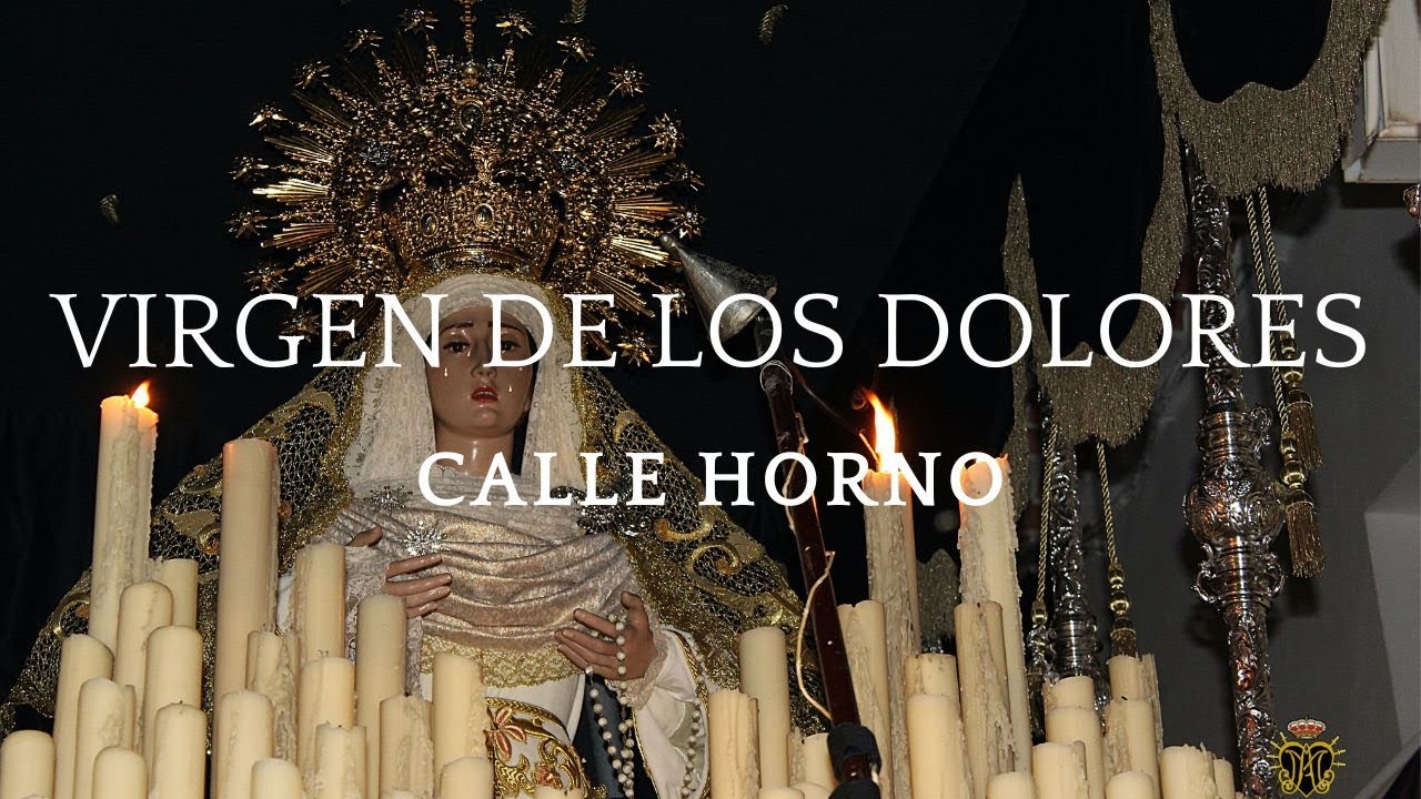 4K || VIRGEN DE LOS DOLORES CALLE HORNO || BANDA SANTA CECILIA DE SORBAS || LA CRUZ DE GUÍA