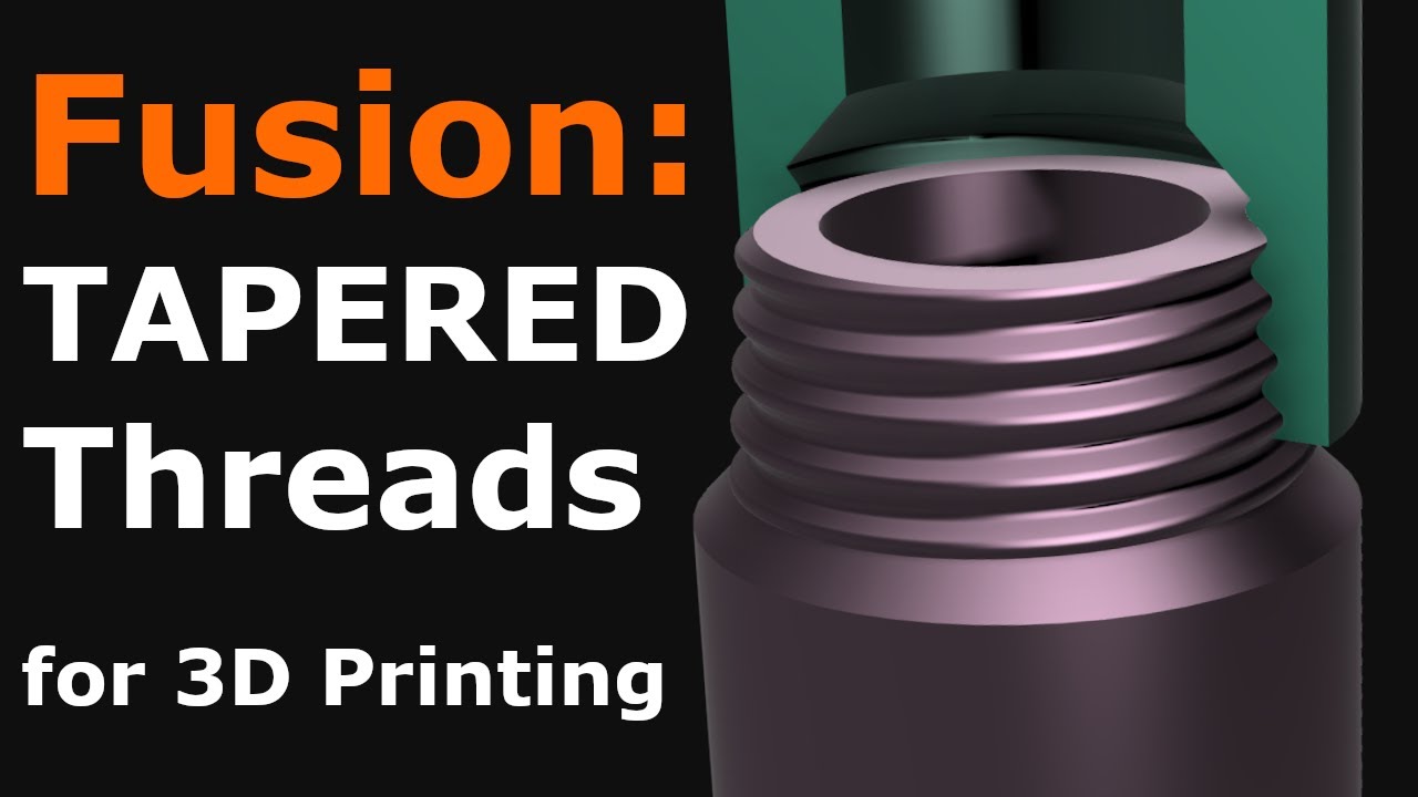 Конические пользовательские резьбы в Autodesk Fusion