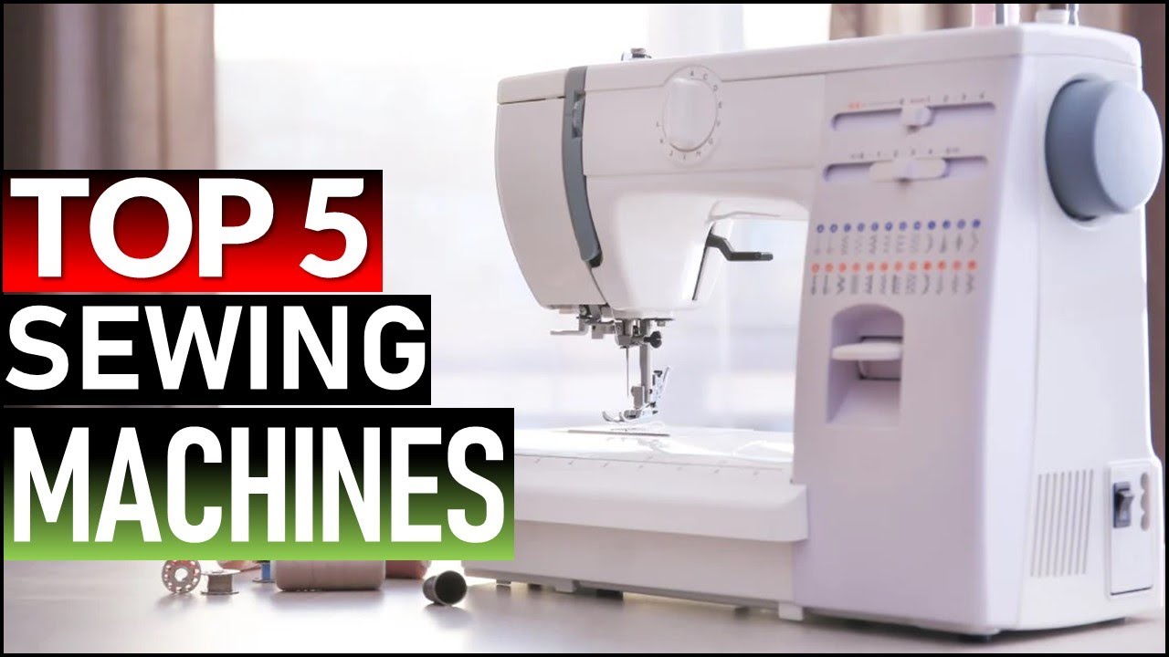 Top 5 Best Sewing Machines in [2026]