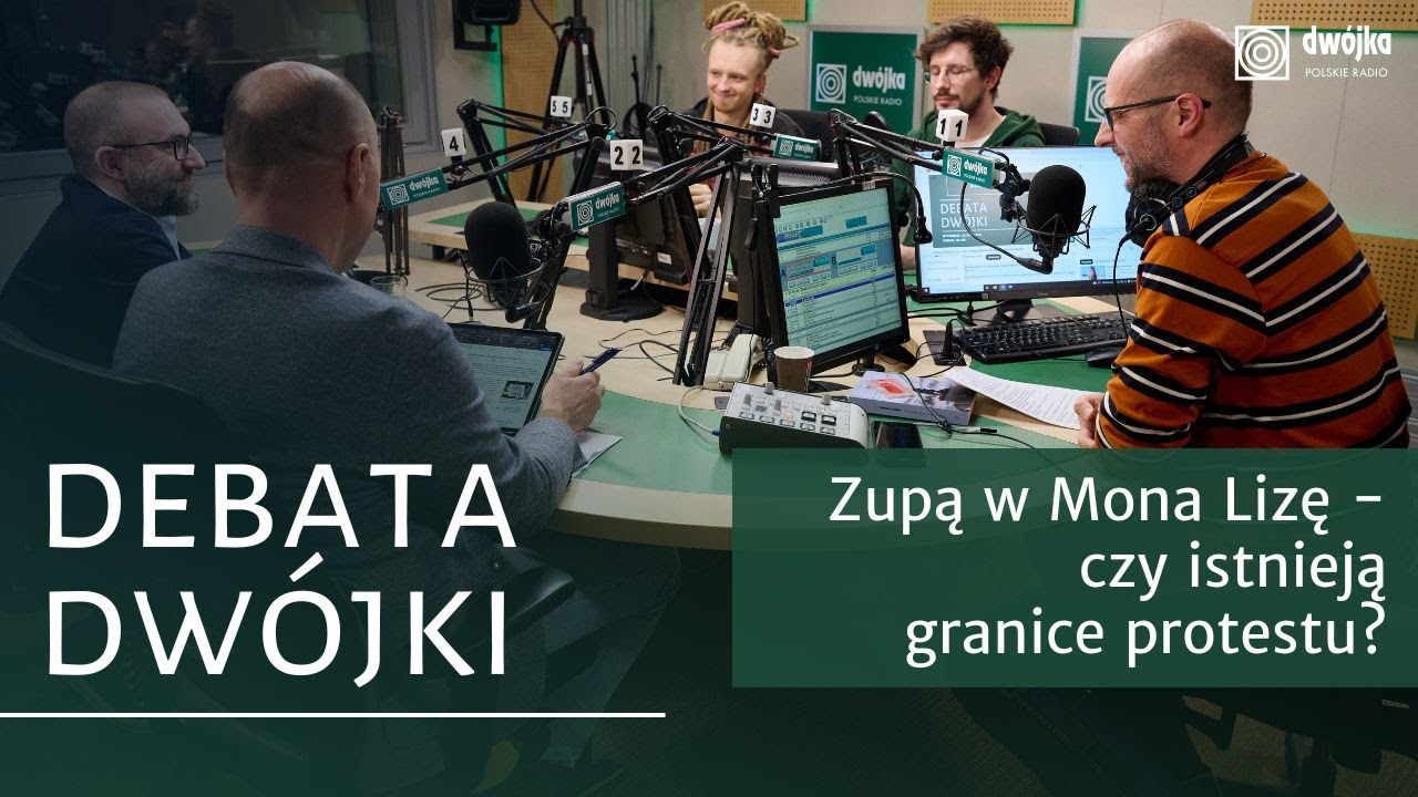 Zupą w Mona Lisę - czy istnieją granice protestu? | Debata Dw&oacute;jki
