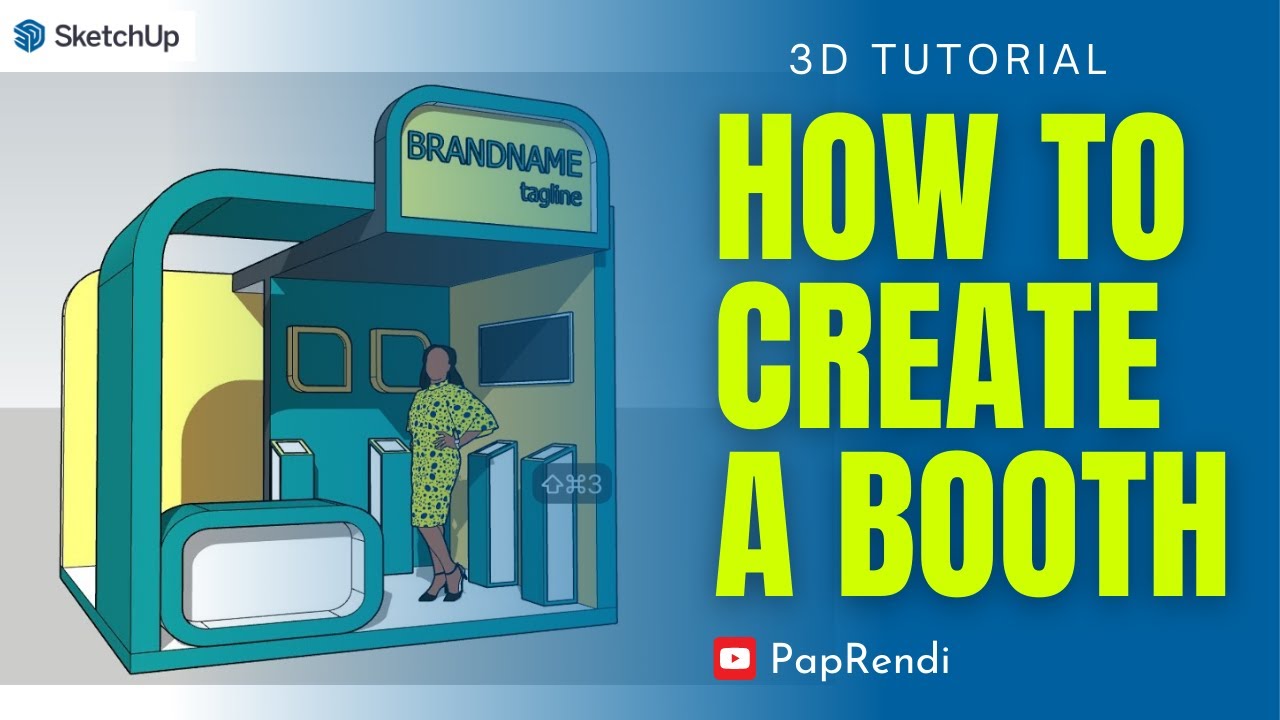 Simple Booth Design 3x3 Sketchup Tutorial