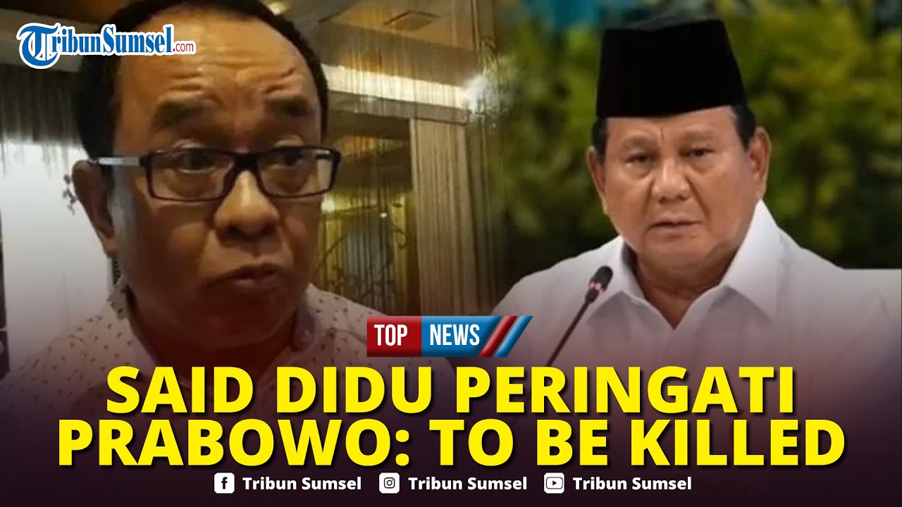 🔴Said Didu Peringati Prabowo soal Ulah Oligarki '9 Naga': Bapak Pada Titik to Kill atau To Be Killed